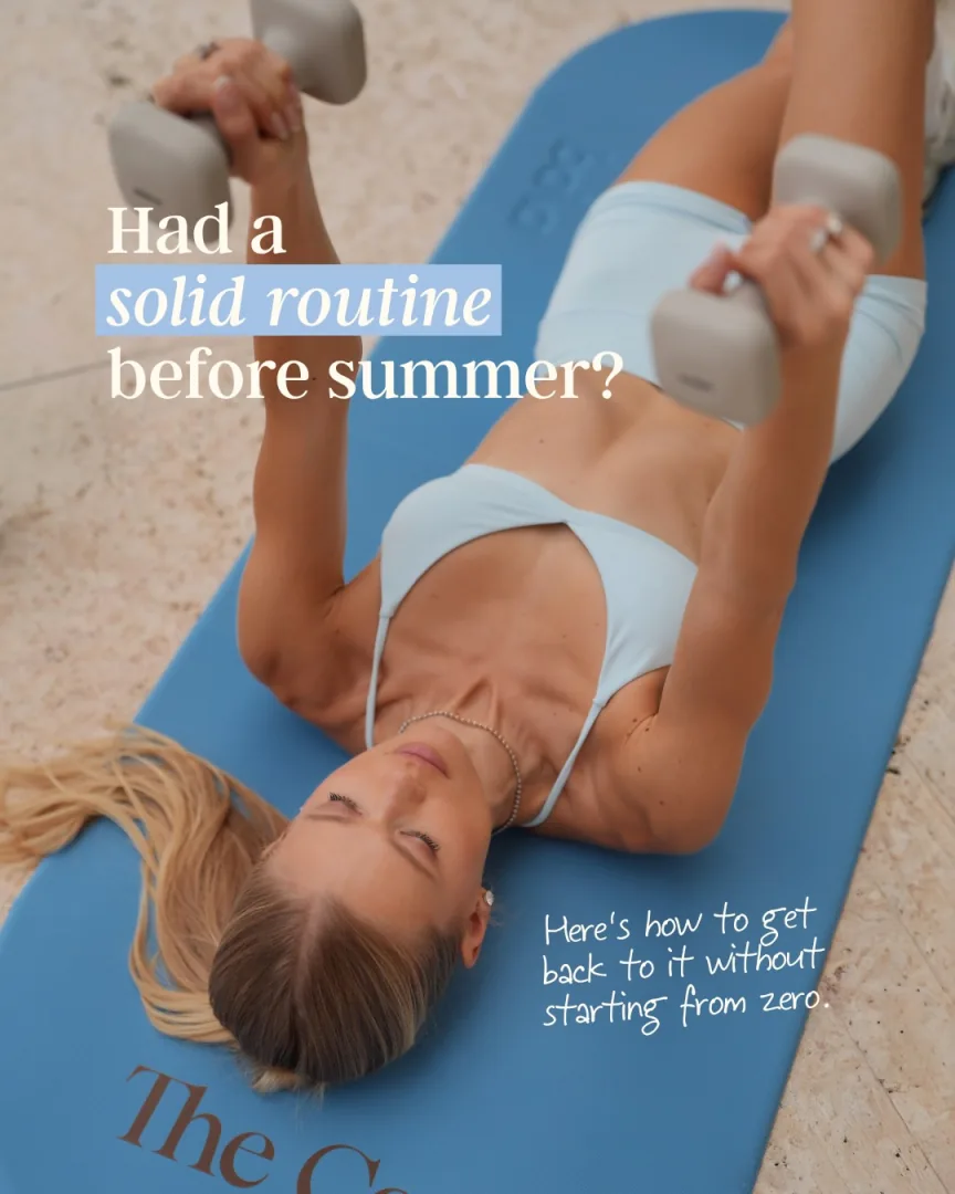 Had a solid routine before summer? — getting back to training without starting from zero